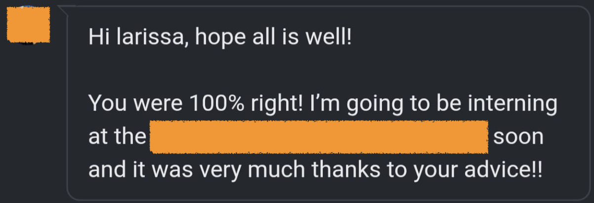 A student sharing an update after reaching out about an internship